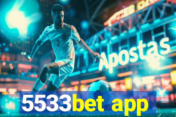 5533bet app